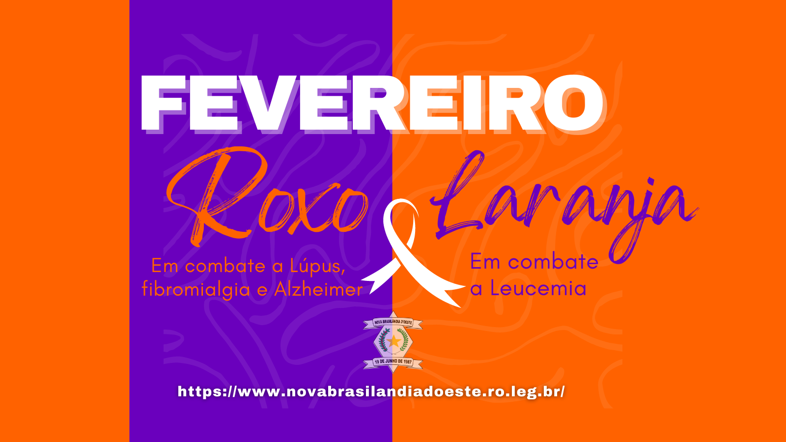 Fevereiro Roxo e Laranja