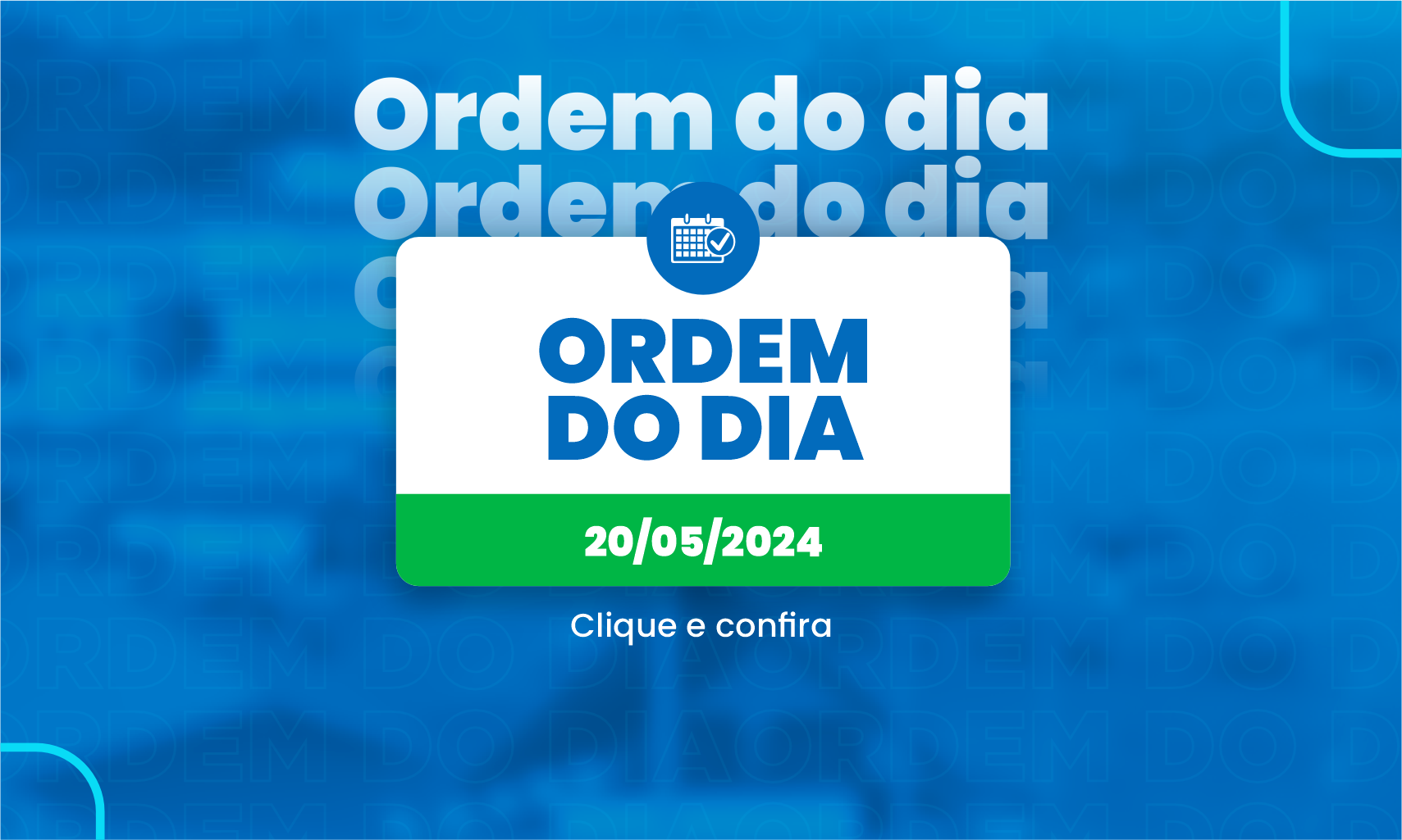 Ordem do dia para a 16ª Sessão Ordinária de 2024