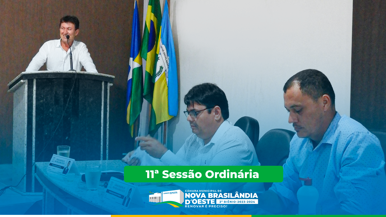 11ª Sessão Ordinária 2023