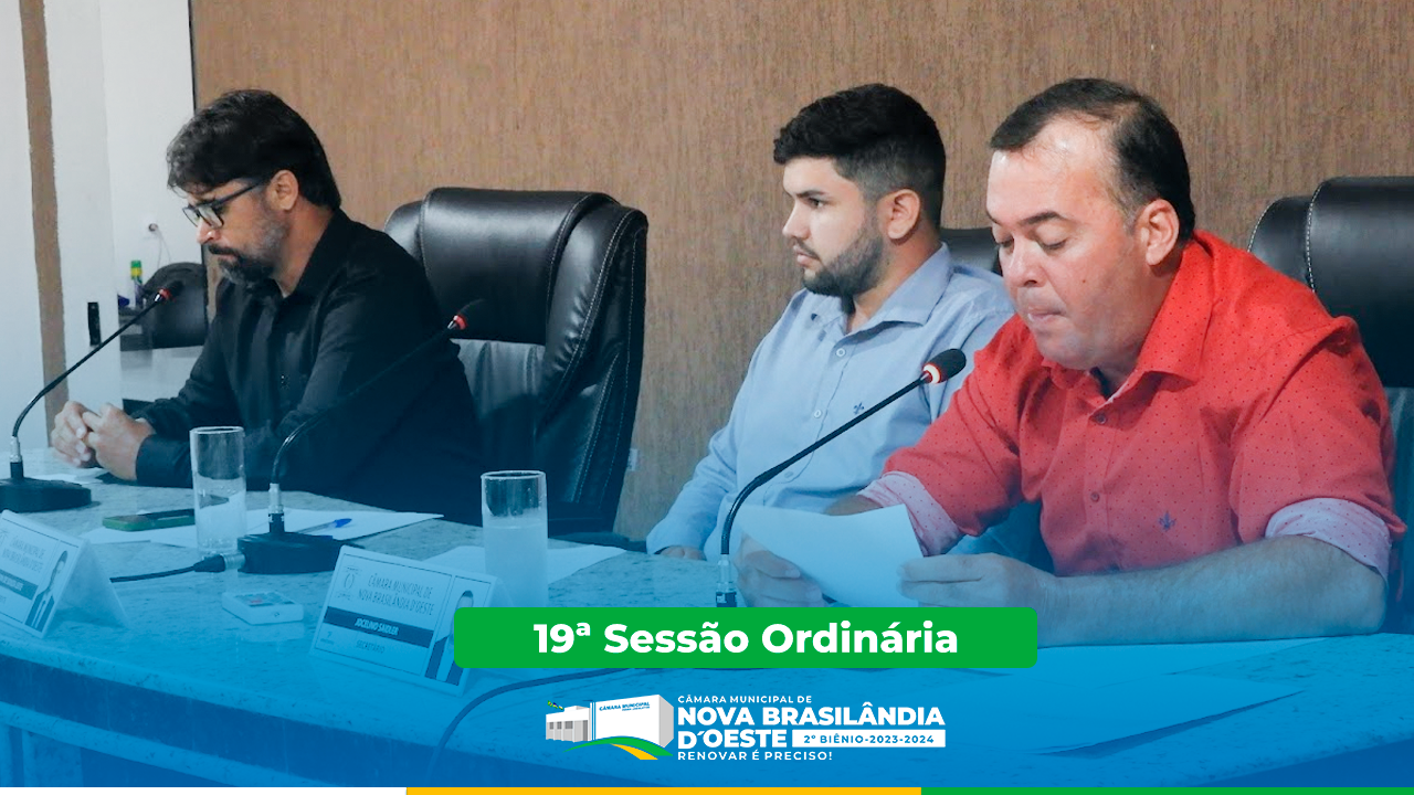 19ª Sessão Ordinária