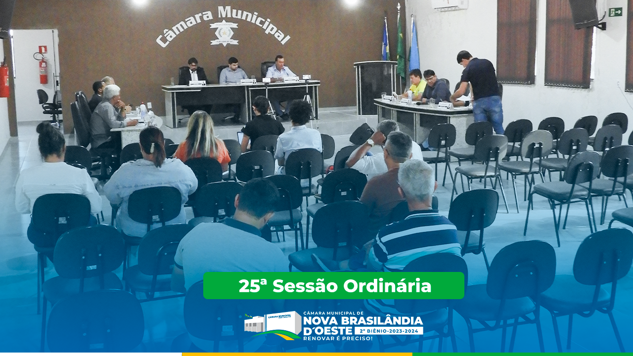 25ª Sessão Ordinária 2023