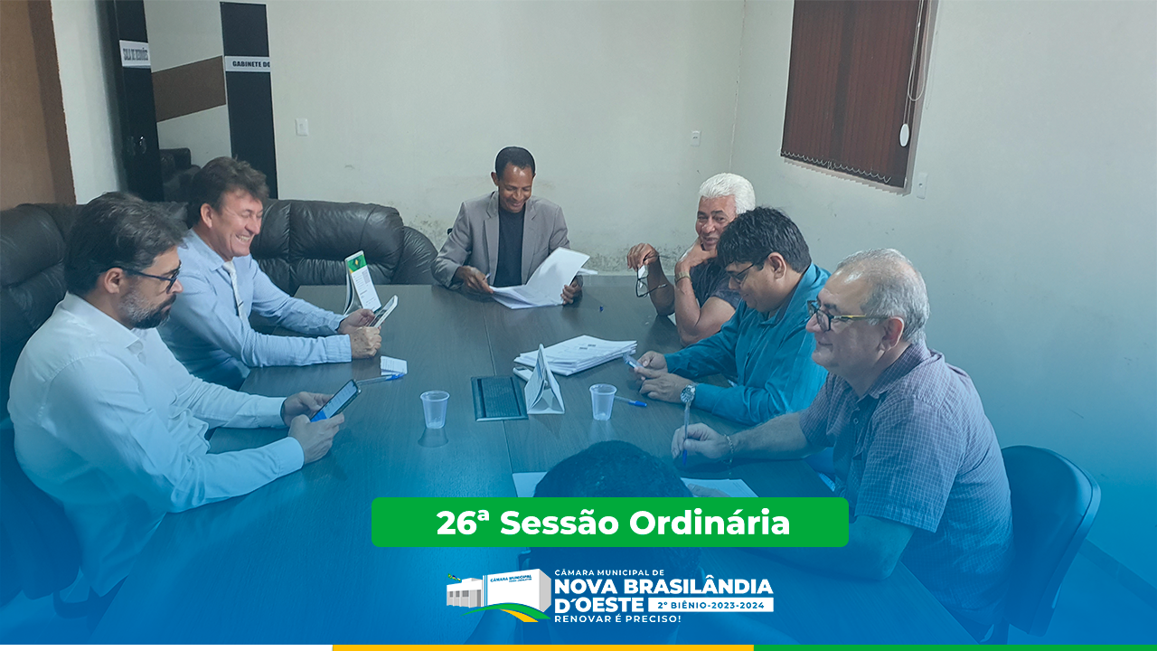 26ª Sessão Ordinária 2023